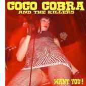 Coco Cobra & The Killers - Want You! album cover