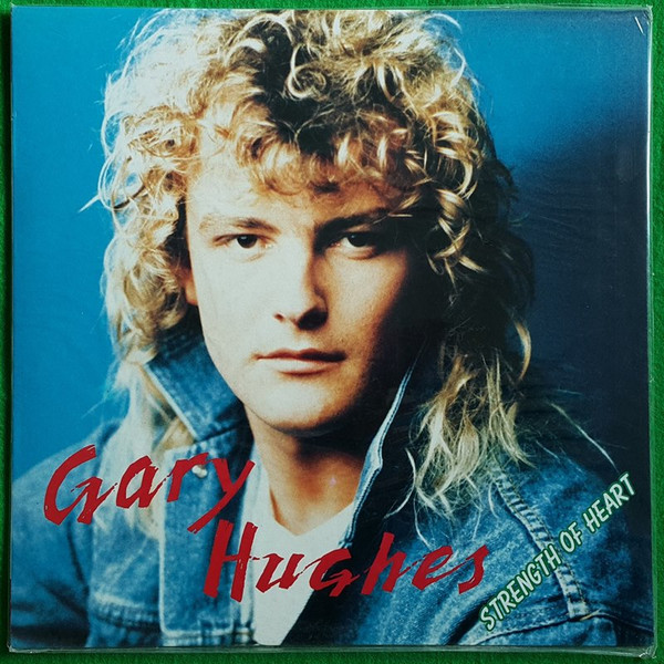 Gary Hughes – Strength Of Heart (1992, CD) - Discogs