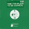 The 7th Plain - To Be Surreal