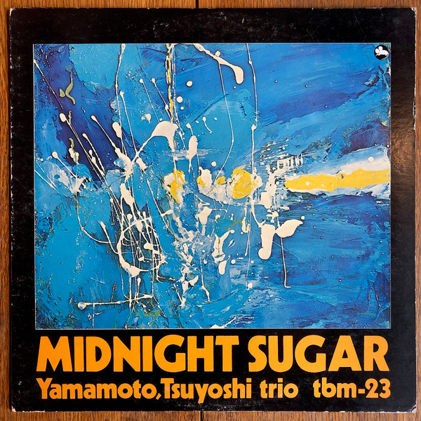 Yamamoto Tsuyoshi Trio – Midnight Sugar (2017, 180g, Vinyl) - Discogs