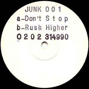 DJ Junk - Don't Stop / Rush Higher album cover