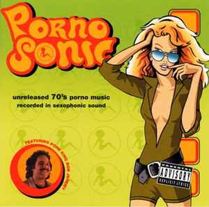 Cartoon 70s Porn - Pornosonic Featuring Ron Jeremy â€“ Unreleased 70's Porno Music (CD) - Discogs