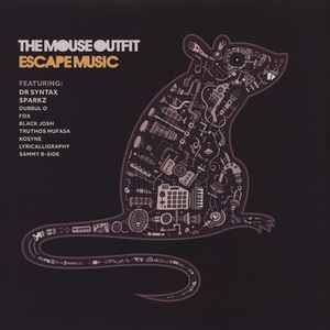 Escape Music  - The Mouse Outfit