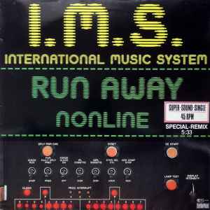 International Music System - Run Away / Nonline album cover
