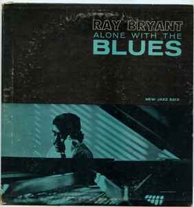 Ray Bryant - Alone With The Blues album cover