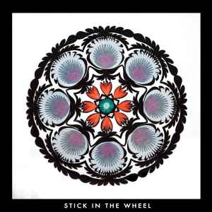 From Here - Stick In The Wheel