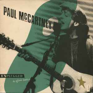 Paul McCartney – Unplugged - The Official Bootleg (1991, Vinyl 