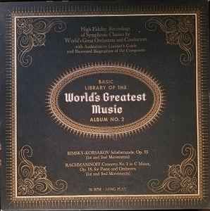 Basic Library Of The World's Greatest Music - Album No. 2 - Rimsky-Korsokov, Rachmaninoff