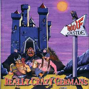 Adolf Castle -  Really Crazy Germans