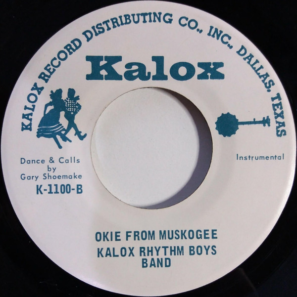 last ned album Kalox Rhythm Boys Band - Okie From Muskogee