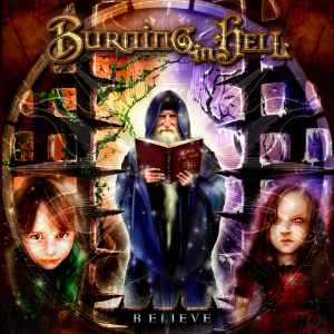 Burning In Hell – Believe (2006