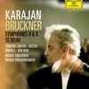 Herbert von Karajan - Bruckner - Symphonies 8 & 9, Te Deum