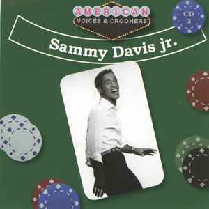 Sammy Davis Jr. - American Voices & Crooners album cover