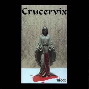Crucervix - Blood album cover