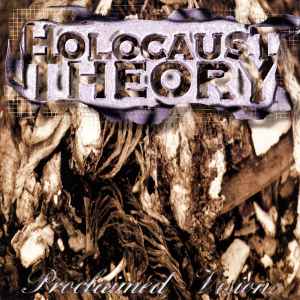 Holocaust Theory - Proclaimed Visions album cover