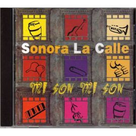 télécharger l'album Sonora La Calle - Mi Son Mi Son