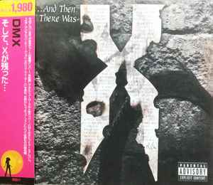 DMX –And Then There Was X (2006, CD) - Discogs