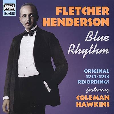 Fletcher Henderson – Blue Rhythm: Original 1931-1933 Recordings