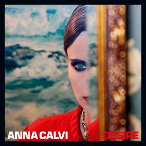 Anna Calvi - Desire