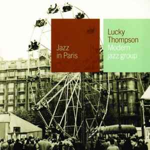 Modern Jazz Group - Lucky Thompson