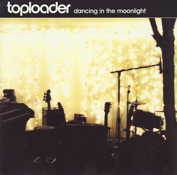 Dancing in the Moonlight – The Best of Toploader - Wikipedia