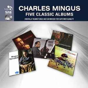 Charles Mingus - Five Classic Albums album cover