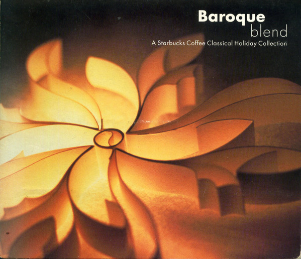 Album herunterladen The Academy Of Ancient Music, Christopher Hogwood - Baroque Blend A Starbucks Coffee Classical Holiday Collection