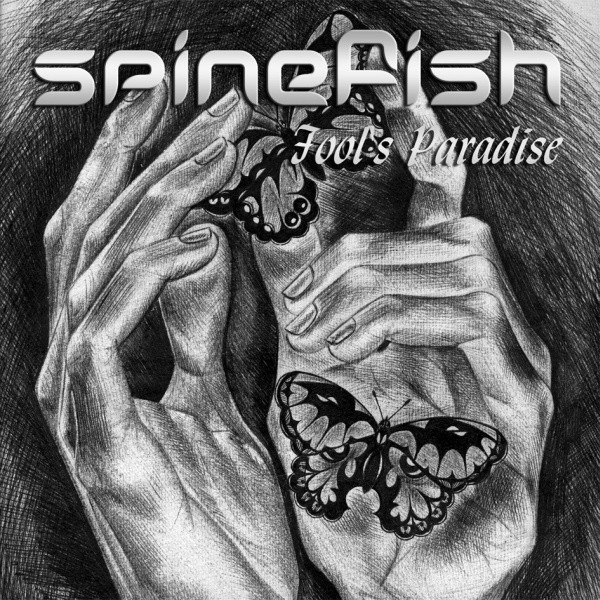 last ned album Spinefish - Fools Paradise