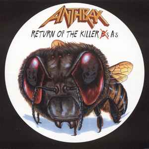 Anthrax - Return Of The Killer A's