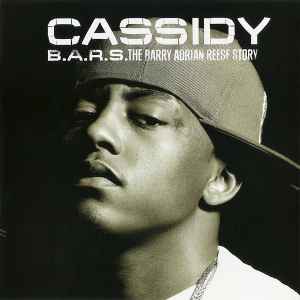 Cassidy (3) - B.A.R.S. (The Barry Adrian Reese Story) album cover