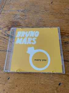 Bruno Mars – Marry You (2010, CDr) - Discogs