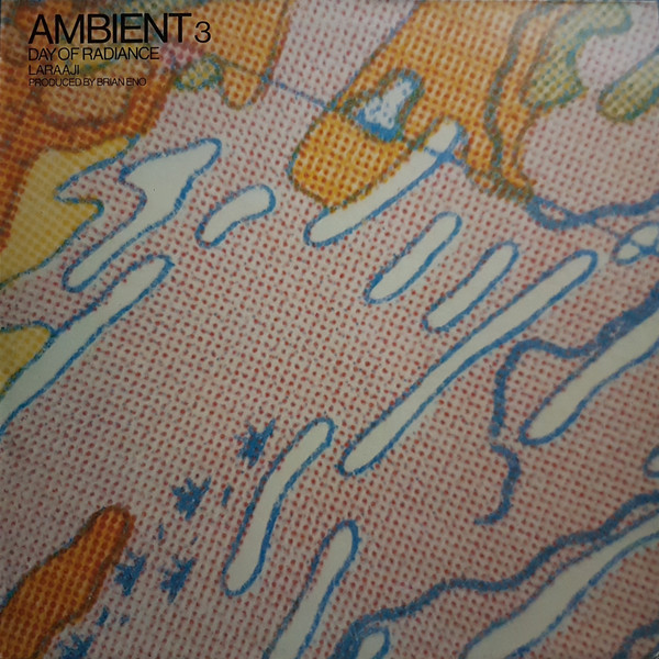 Laraaji Produced By Brian Eno – Ambient 3 (Day Of Radiance) (1987