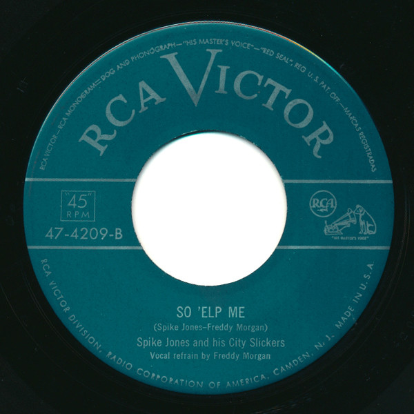 descargar álbum Spike Jones And His City Slickers - Too Young So Elp Me