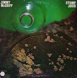 Jimmy McGriff - Stump Juice album cover