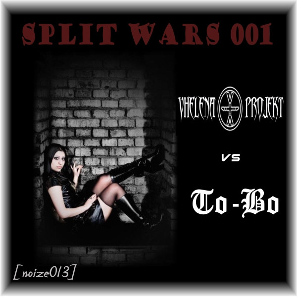 descargar álbum Vhelena Projekt vs ToBo - Split Wars 001