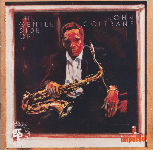 The Gentle Side Of John Coltrane | Releases | Discogs