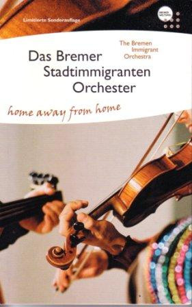 lataa albumi Das Bremer Stadtimmigranten Orchester - Home Away From Home
