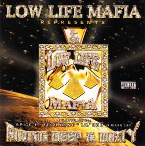 Low Life Mafia - Riding Deep & Dirty album cover