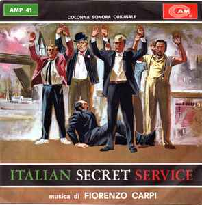 Fiorenzo Carpi - Italian Secret Service (Colonna Sonora Originale) album cover