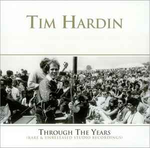 Tim Hardin - Through The Years album cover