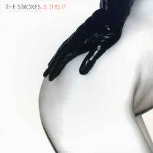 The Strokes Is This It Releases Discogs