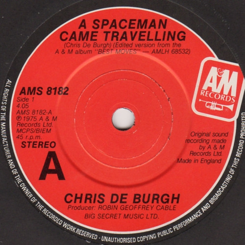 a spaceman came travelling by chris de burgh