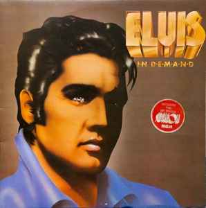 Elvis In Demand - Elvis Presley