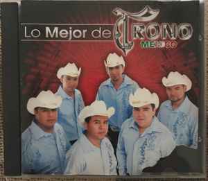 El Trono De Mexico - Lo Mejor De El Trono De Mexico album cover