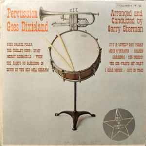 Percussion Goes Dixieland (1960, vinylPercussion Goes Dixieland (1960, vinyl  