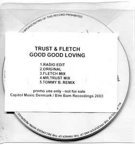Trust & Fletch - Good Good Loving album cover