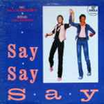 Paul McCartney And Michael Jackson – Say Say Say (1983, Vinyl 
