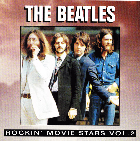 The Beatles – Rockin' Movie Stars Vol. 2 (1994, CD) - Discogs