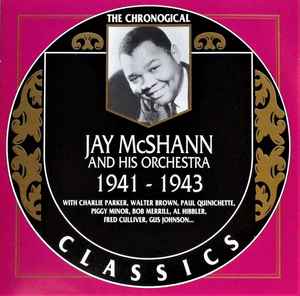 Jay McShann And His Orchestra - 1941-1943