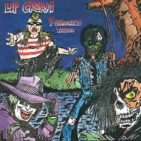 Lip Cream – 9 Shocking Terror (1992, CD) - Discogs